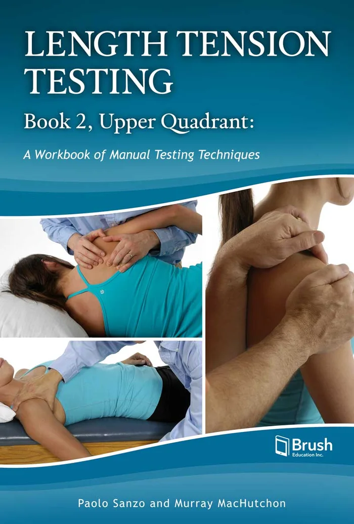 Cover of Length Tension Testing — Book 2, Upper Quadrant